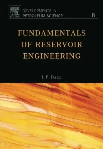 《油藏工程基础》(FUNDAMENTALS OF RESERVOIR ENGINEERING)：一部历久弥新的学科基石