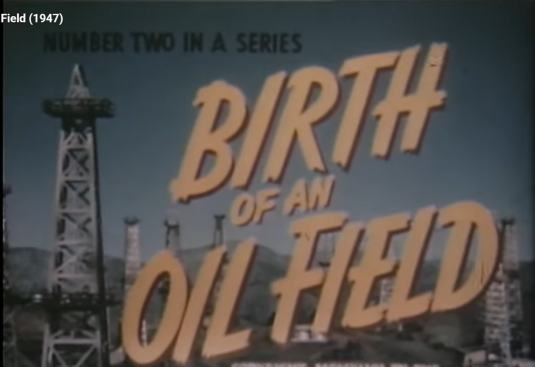 《油田的诞生》（Birth of an Oil Field)